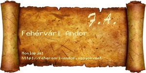 Fehérvári Andor névjegykártya